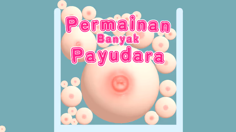 Permainan Banyak Payudara